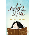 A Monster Like Me