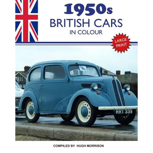 1950s British Cars in Colour: large print book for dementia patients