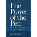 The Power of the Pen, from the unconscious to the conscious