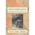 Groundbreaking: My Unmapped Path as an Academic, Mother, and Gardener