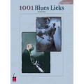 1001 Blues Licks: For All Treble Clef Instruments