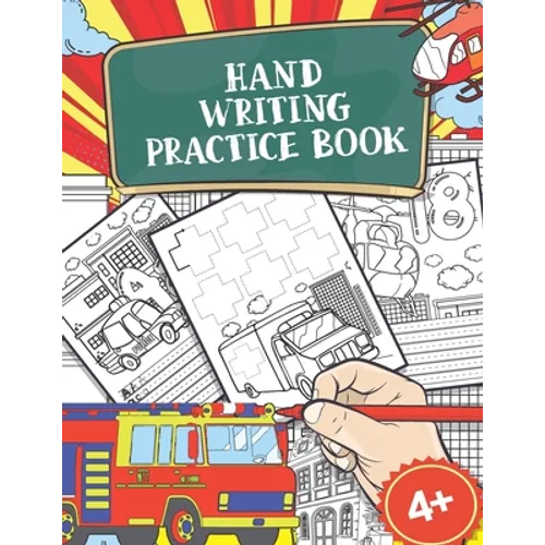 Hand Writing Practice Book: Policecar & Firetruck Coloring Book, Tracing Letters and Numbers for Preschool, Gift for Boys