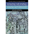 Making Meaning, Making Motherhood