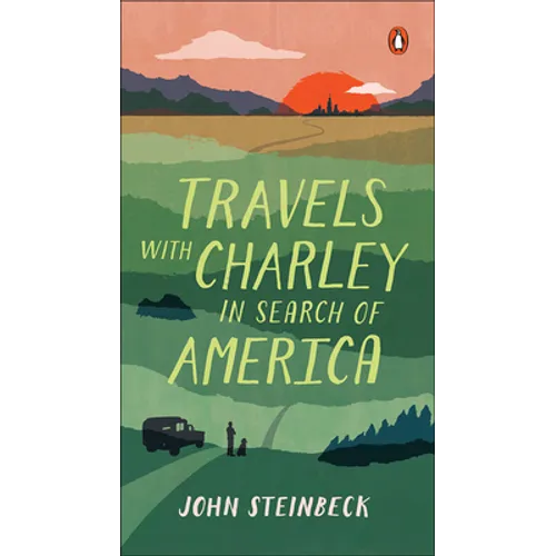 Travels with Charley: In Search of America