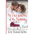 The Networking of the Nativity: Glover Family Saga & Christian Romance