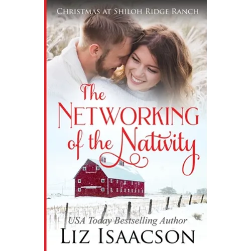 The Networking of the Nativity: Glover Family Saga & Christian Romance
