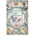 The Heroes of the Tuduma Forest