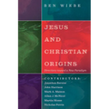 Jesus and Christian Origins: Directions Toward a New Paradigm