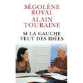 Si la gauche veut des idées