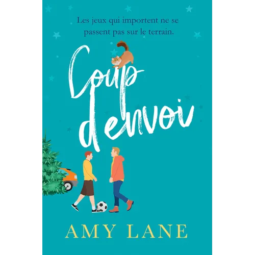 Coup d'Envoi: Volume 1