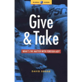 Give and Take: What's the Matter with Foreign Aid
