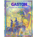 Gaston(r) Goes to Mardi Gras: 25th Anniversary Edition