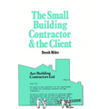 Small Building Contractor and the Client