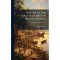 History of the Society of Jesus in North America