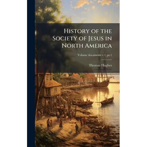 History of the Society of Jesus in North America