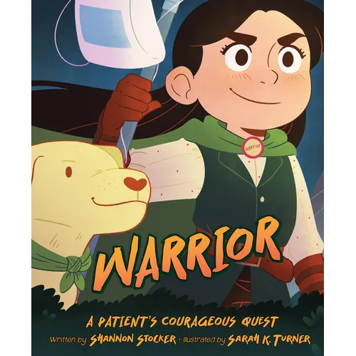 Warrior: A Patient's Courageous Quest: A Patient's Courageous Quest