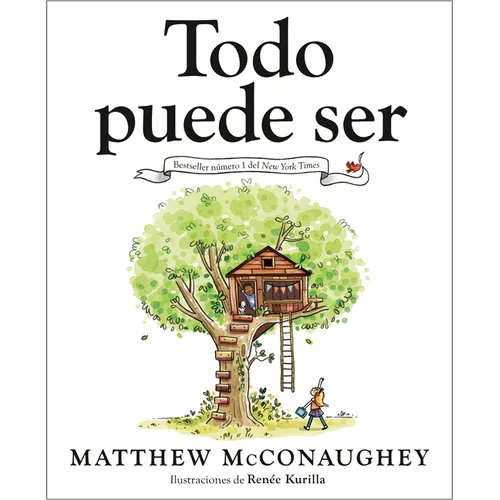 Todo Puede Ser (Just Because Spanish Edition)