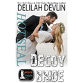 Hot SEAL, Decoy Bride
