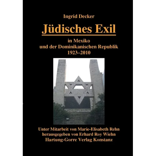 Jüdisches Exil in Mexiko und der Dominikanischen Republik 1923-2010