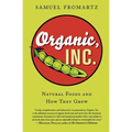 Organic, Inc.: Natural Foods and How They Grew