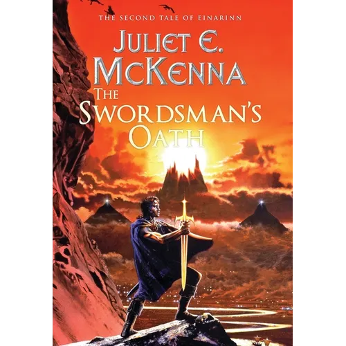 The Swordsman's Oath: The Second Tale of Einarinn