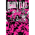 Deadly Class Volume 10: Save Your Generation