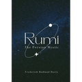 Rumi - The Persian Mystic