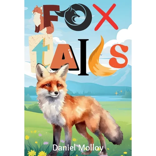 Fox Tails