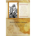 Helen Miller Bailey: The Pioneer Educator and Renaissance Woman Who Shaped Chicano(a) Leaders