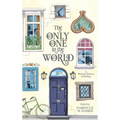 The Only One in the World: A Sherlock Holmes Anthology