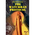 The Watchman Protocol