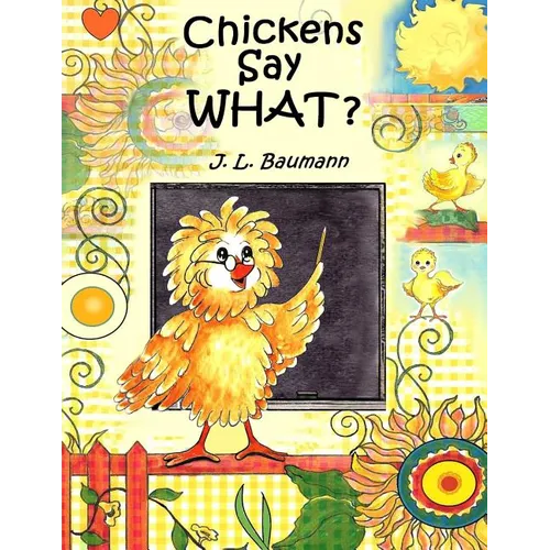 Chickens Say What? - Paperback