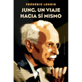 Jung, Un Viaje Hacia Si Mismo