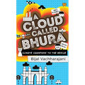A Cloud Called Bhura: Climate Champions to the Rescue