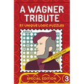 A Wagner Tribute