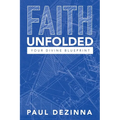 Faith Unfolded, Your Divine Blueprint