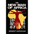 The New Man Of Africa