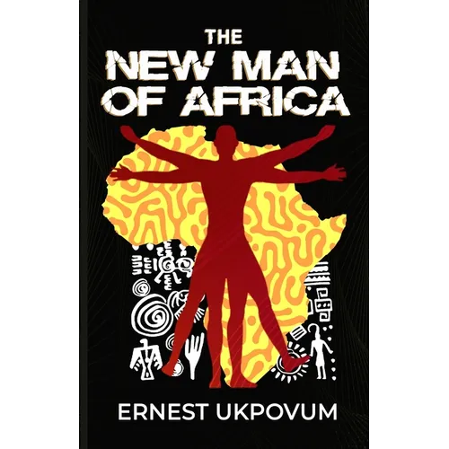 The New Man Of Africa