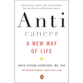 Anticancer: A New Way of Life