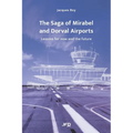 The Saga of Mirabel and Dorval Airports: Lessons for now and the future