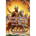 The Tale of Shahnameh First Kings: A Journey in Shahnameh for Kids in Farsi and English