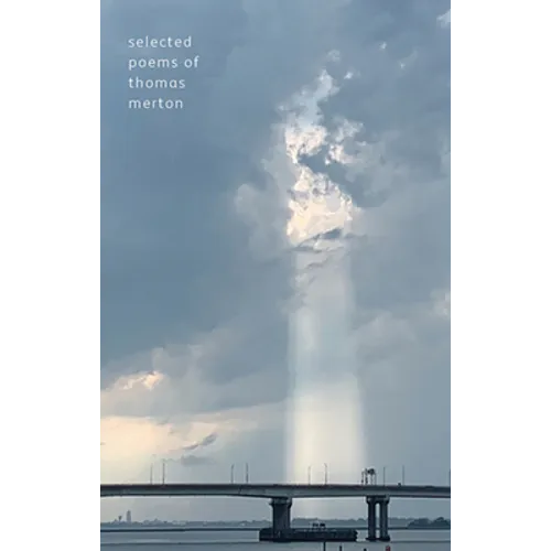 Selected Poems of Thomas Merton
