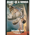 Diary of a Genius: Salvador Dali' S Autobiography: 1952-1963