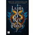 La Hija del Rey Pirata / Daughter of the Pirate King