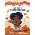 Imani La Superheroína (Imani the Superhero)