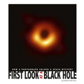 First Look at a Black Hole: How a Photograph Solved a Space Mystery