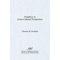 Prophecy in Cross-Cultural Perspective