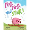 Pink Pink, You Stink!