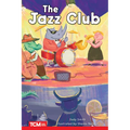 The Jazz Club: Level 1: Book 13