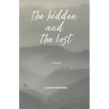 The Hidden and The Lost